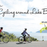 Let's Go! Cycling around Lake Biwa