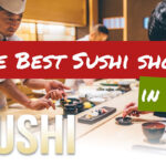 The Best 11 Sushi Shops in LA That You Must Go