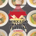 HOKKAIDO RAMEN FESTIVAL will be held in Mitsuwa Marketplace Hawaii Waikiki
