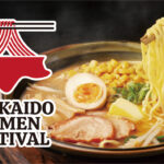 The “HOKKAIDO RAMEN FESTIVAL” Coming in Las Vegas and LA!