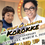 A night of Laughter with Korokke 45th Anniversary Stand Up Comedy