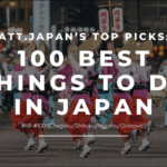 att.JAPAN’s Top Picks: 100 Best Things to Do in Japan #69-#100 (Chugoku/Shikoku/Kyushu/Okinawa)