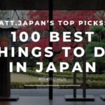 att.JAPAN’s Top Picks: 100 Best Things to Do in Japan #25-#33 (Tokyo)