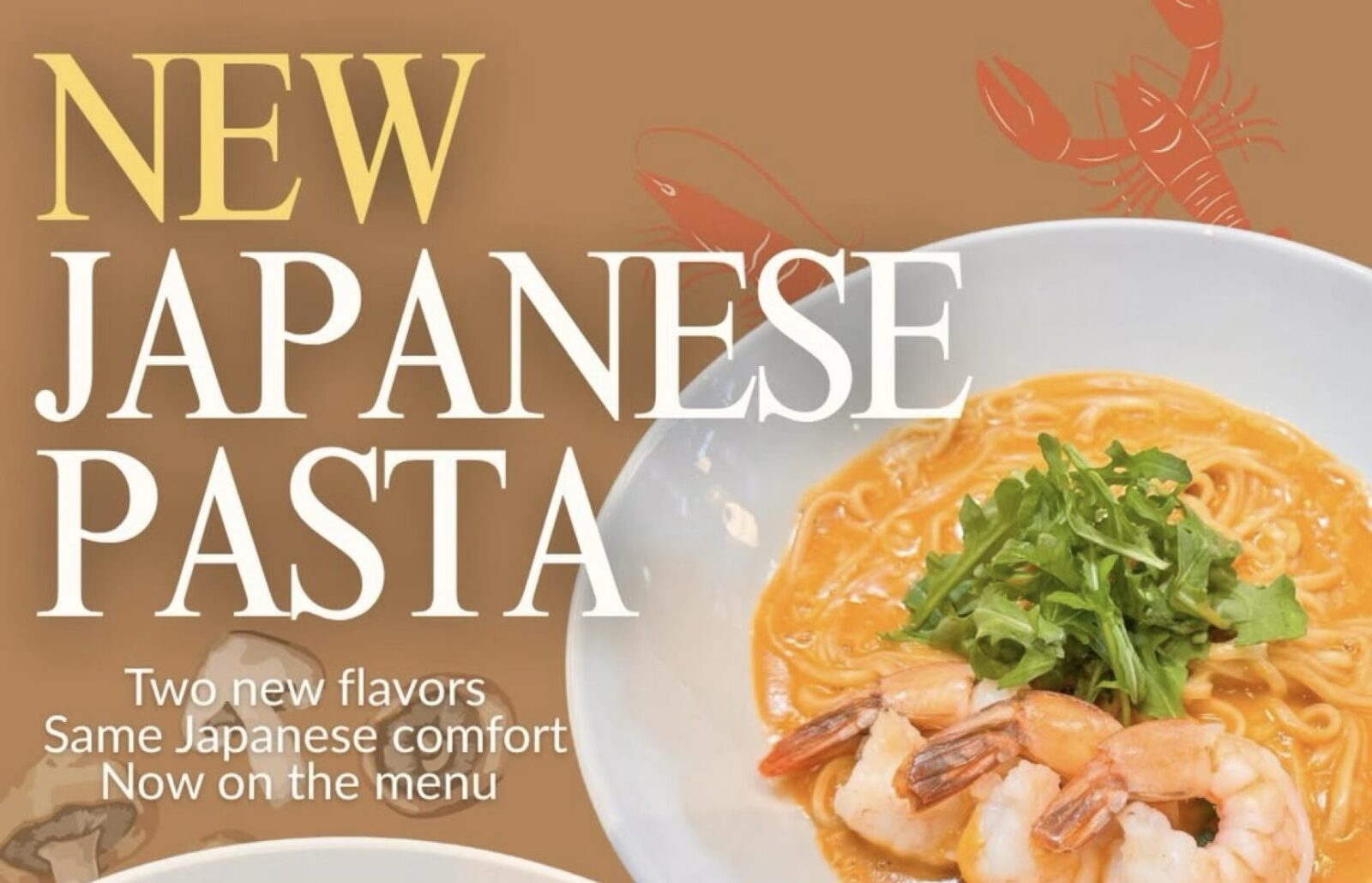 Japanese pasta in Los Angeles at Takagi Coffee: lobster bisque noodles and mushroom and bacon wafu noodles